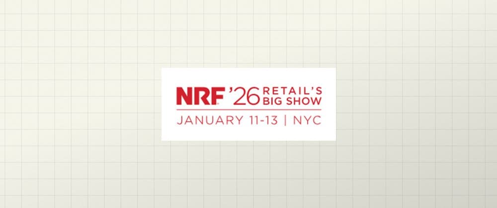 NRF Big Show (Booth #5183)