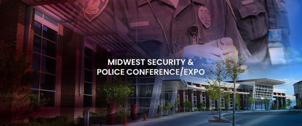 Midwest Security & Police Conference (MSPCE) (Booth #1206)