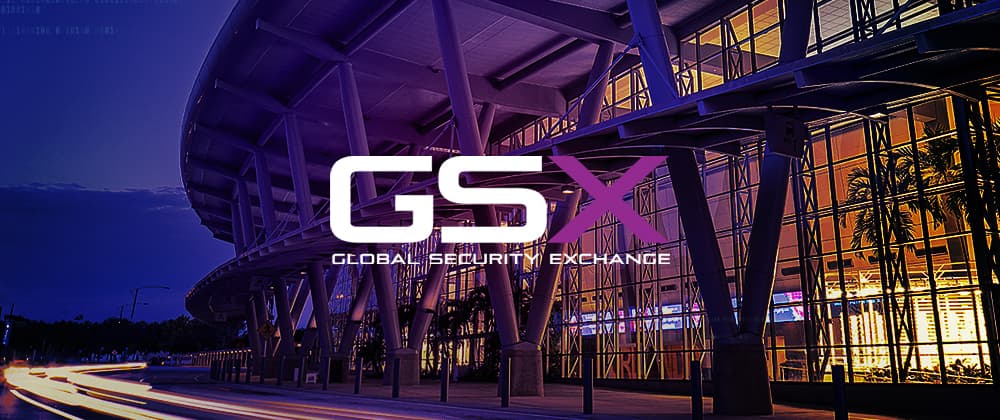 Global Security Exchange (GSX) (Booth# 2326)