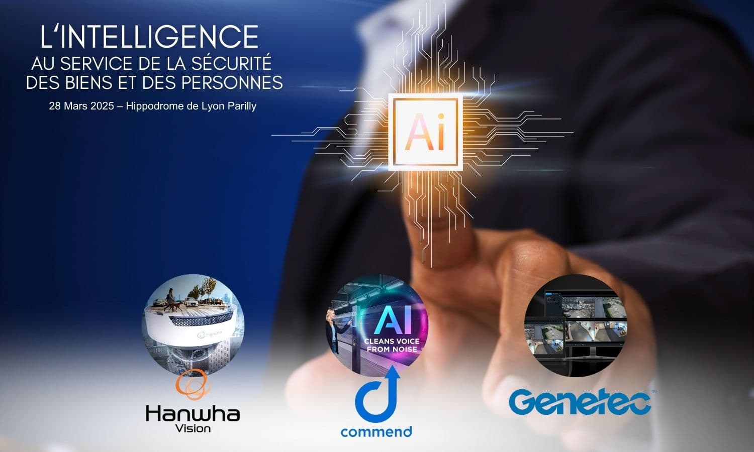 Rencontre Hanwha Vision, Commend, Genetec