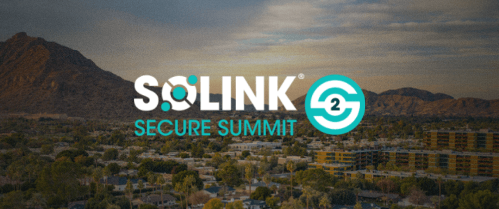 Solink Secure Summit