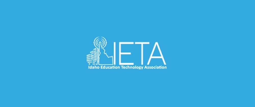 Idaho Education Technology Association Conference (IETA)