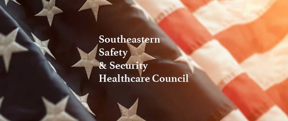 Southeastern Safety and Security Healthcare Council with IAHSS